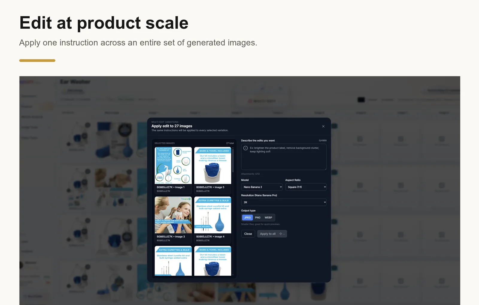 Genrupt multi-edit workflow applying one instruction across a set of generated product images.